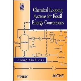 ChemicalLoopingSystemsforFossilEnergyConversions
