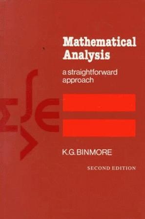 Mathematical Analysis：A Straightforward Approach