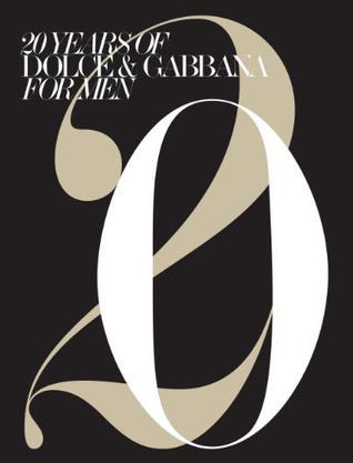 20 Years of Dolce & Gabbana for Men