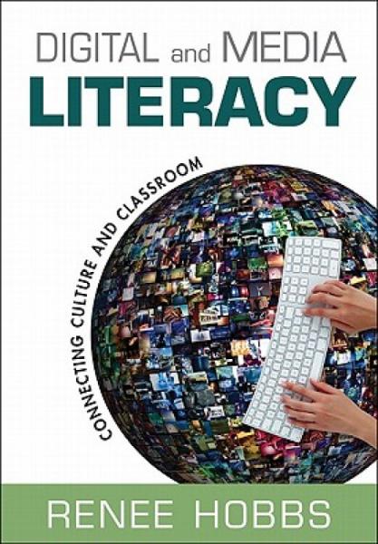 DigitalandMediaLiteracy:ConnectingCultureandClassroom