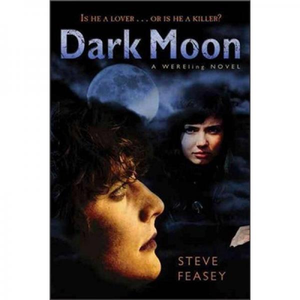 Dark Moon: A Wereling Novel