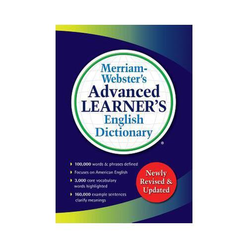 Merriam-Webster‘s Advanced Learner‘s English Dictionary