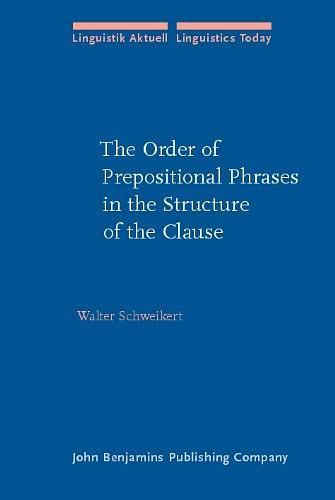 the order of prepositional phrases in the structure of the