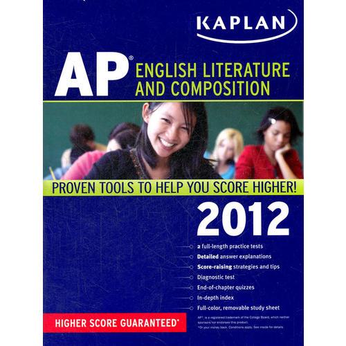 KAPLAN AP ENGLISH LITERATURE AND COMPOSITION 2012