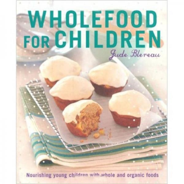 Wholefood for Children