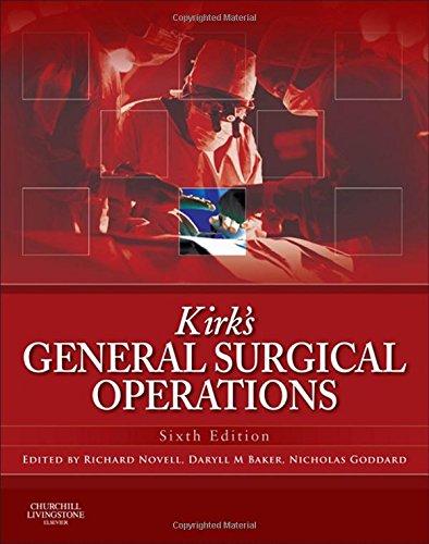 Kirk's General Surgical Operations, 6e