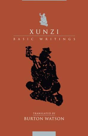 Xunzi：Basic Writings