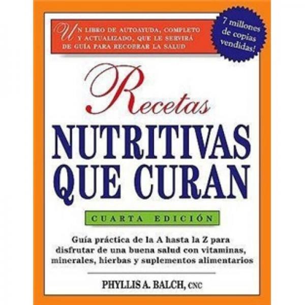Recetas Nutritivas Que Curan 4th Edition