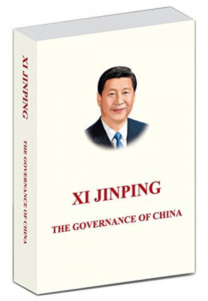 Xi Jinping: The Governance of China 习近平谈治国理政（英文版，精装）