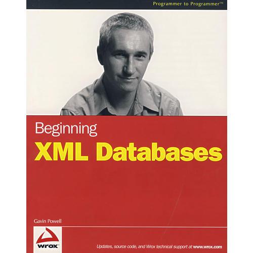 XML 数据库基础教程 Beginning XML Databases