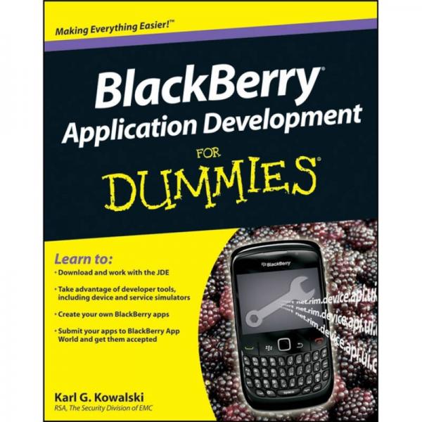 Blackberry Application Development For Dummies  傻瓜书-黑莓手机应用软件开发 第4版 英文原版