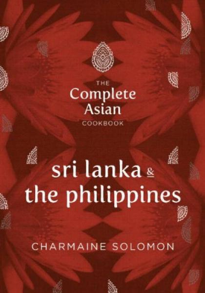 The Complete Asian Cookbook Series: Sri Lanka & 