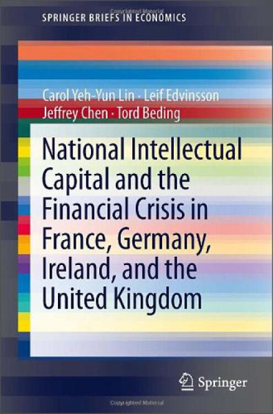 NationalIntellectualCapitalandtheFinancialCrisisinFrance,Germany,Ireland..