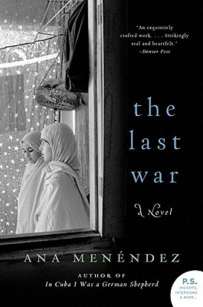 The Last War: A Novel (P.S.)
