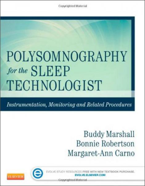Polysomnography for the Sleep Technologist, First Edition