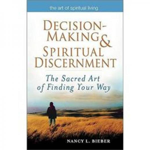 Decision Making & Spiritual Di