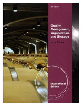 Quality Management, Organization, and Strategy