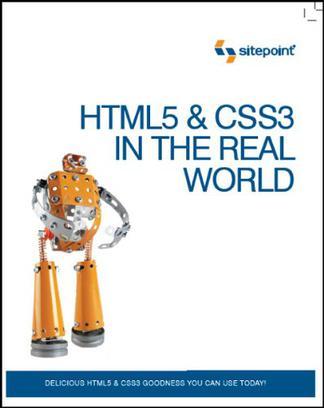 HTML5 & CSS3 in The Real World