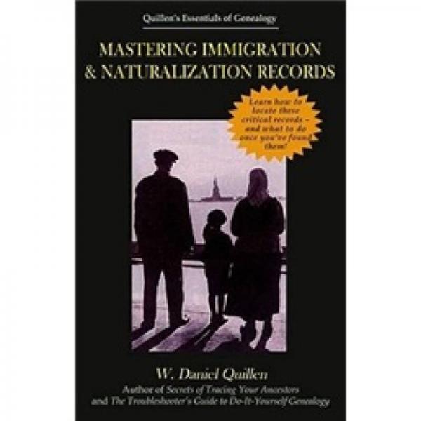 Mastering Immigration & Naturalization Records