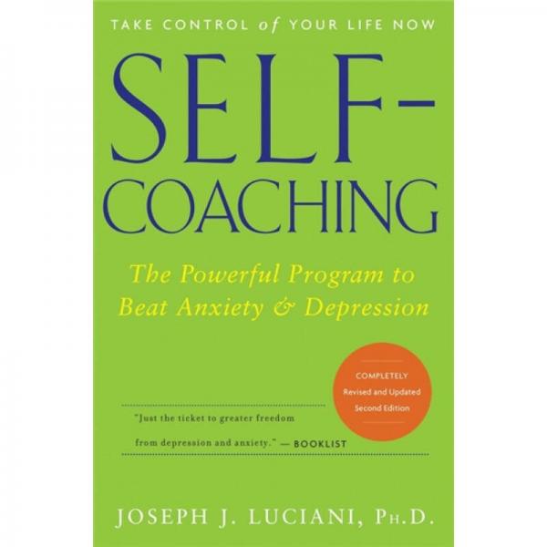 Self-Coaching[自我指导：如何应对焦虑抑郁症]