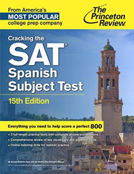 Cracking the SAT Spanish Subject Test, 15th Edit