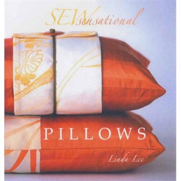 Sew Sensational: Pillows