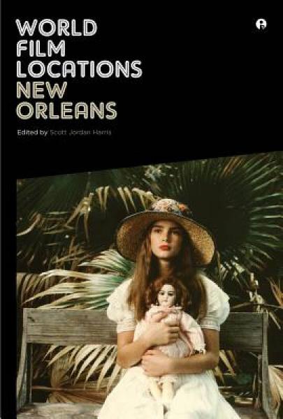 World Film Locations: New Orleans