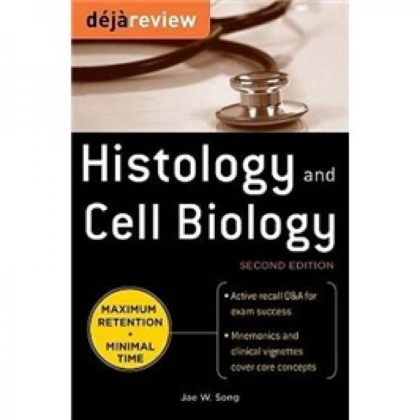 Deja Review Histology & Cell Biology, Second Edition