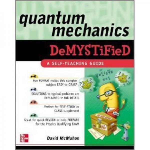 Quantum Mechanics Demystified