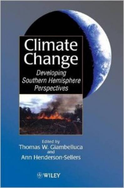 Climate Change: Developing Southern Hemisphere Perspectives