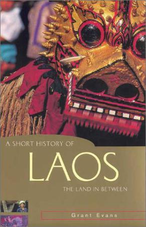 A Short History of Laos：The Land in Between