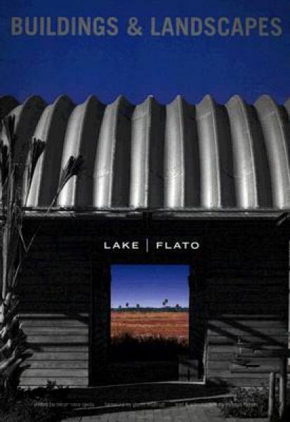 Lake/Flato Buildings & Landscapes