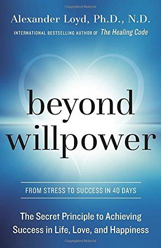 BeyondWillpowerTheSecretPrincipletoAchiev