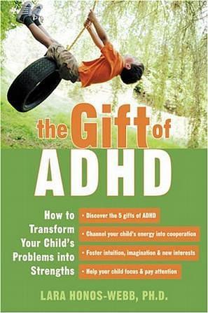 The Gift Of ADHD