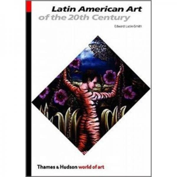Latin American Art of the 20th Century
