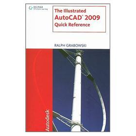 TheIllustratedAutoCAD2009QuickReference(IllustratedAutoCADQuickReference)