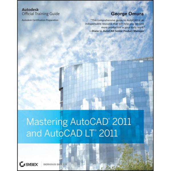 Mastering AutoCAD 2011 and AutoCAD LT 2011  精通 AutoCAD and AutoCAD LT