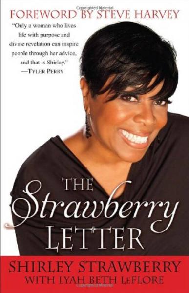 The Strawberry Letter: Real Talk, Real Advice, B