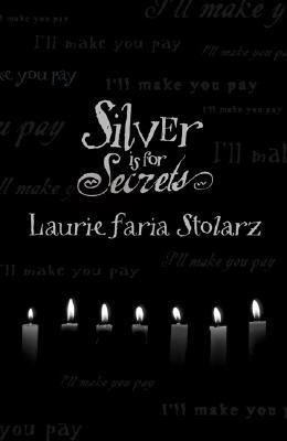 Silver is for Secrets