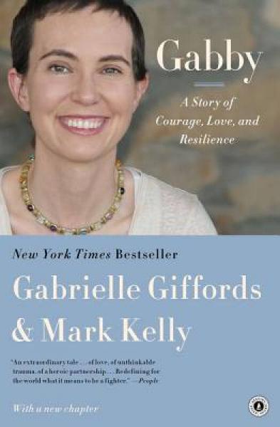Gabby: A Story of Courage, Love and Resilience