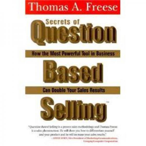 Secrets Of Ques-Based Sell