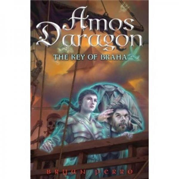 Amos Daragon #2: The Key of Braha