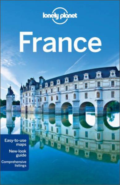 Lonely Planet: France (Travel Guide)孤独星球旅行指南：法国