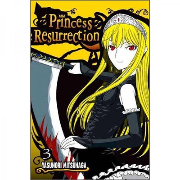 Princess Resurrection 3