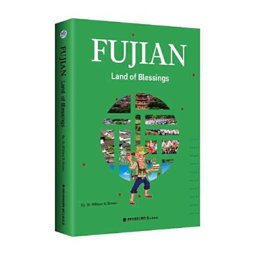 Fujian：Land of Blessings