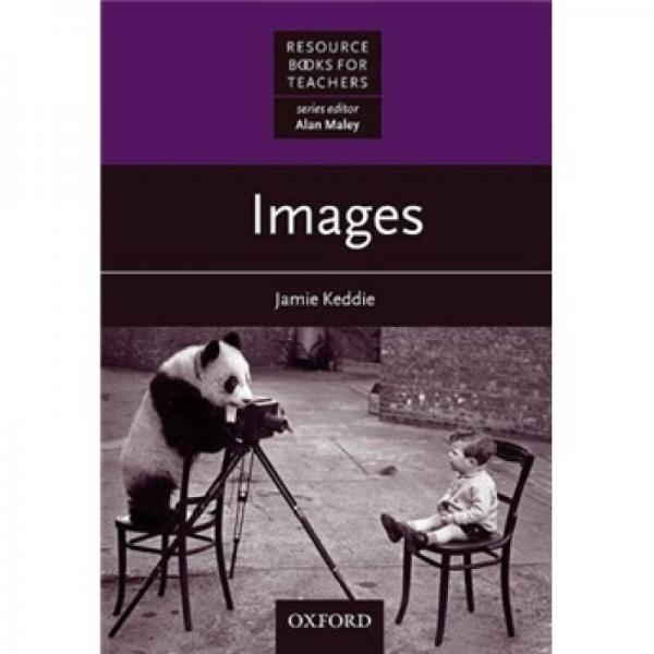 Resource Books for Teachers: Images[教師資源叢書：圖像]