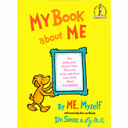 My Book About Me [Hardcover] by Dr. Seuss 苏斯博士：认识自己（精装） 