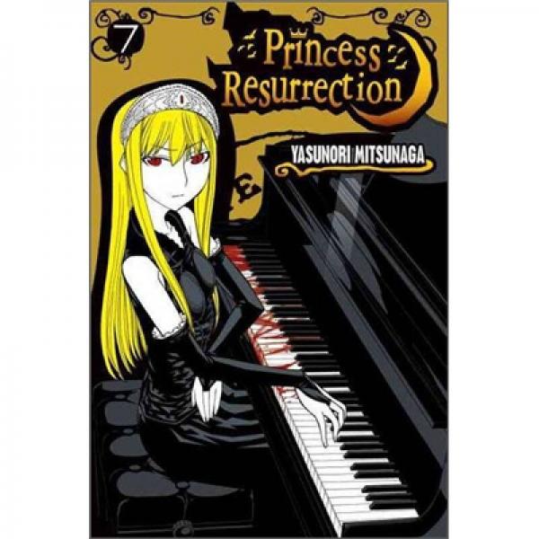Princess Resurrection 7
