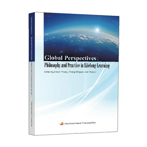 Global Perspectives: Philosophy and Practice in Lifelong Learning