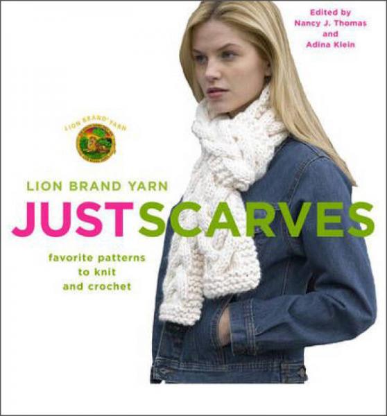 Lion Brand Yarn: Just Scarves  Favorite Patterns